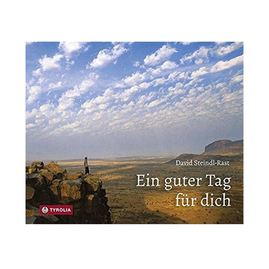 Ein guter Tag für dich