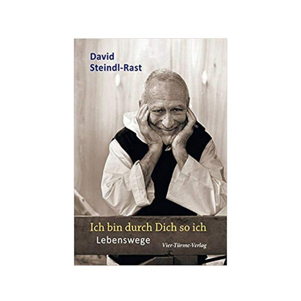 Ich bin durch Dich so ich